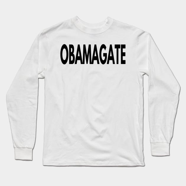 Obamagate Long Sleeve T-Shirt by Redmart